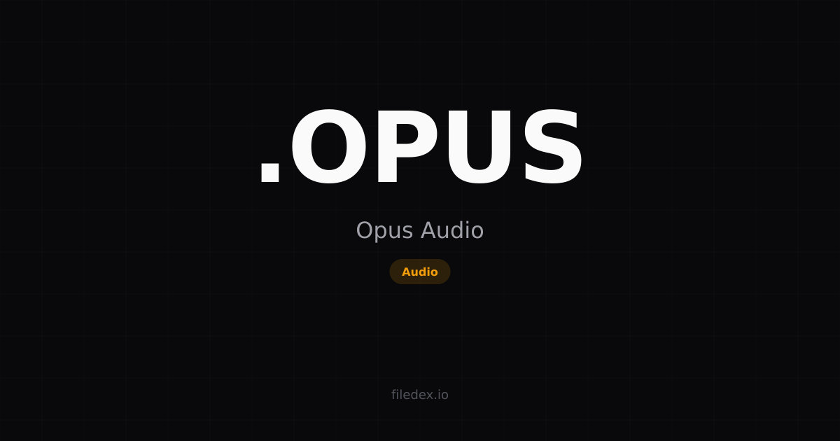 .OPUS File — Opus Interactive Audio Codec | FileDex